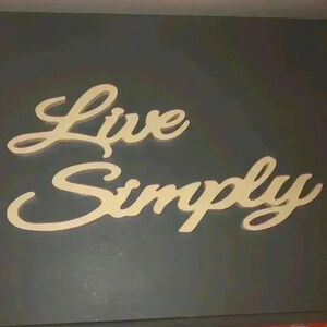 “Live Simply” Wooden Sign